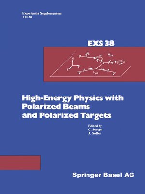 cover image of High-Energy Physics with Polarized Beams and Polarized Targets